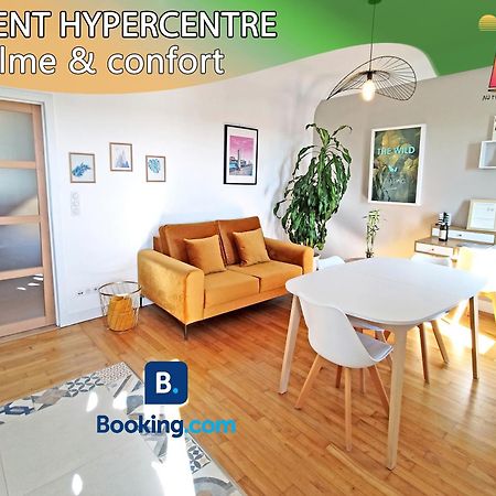 דירות Hypercentre - Calme Et Lumineux. Aufildeלוריין מראה חיצוני תמונה